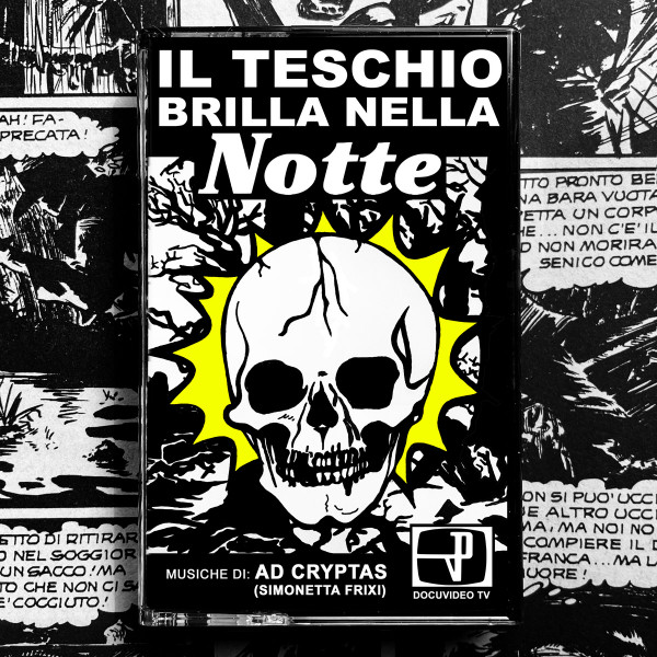 Ad Cryptas - Il Teschio Brilla Nella Notte | Heimat Der Katastrophe (HDK141)
