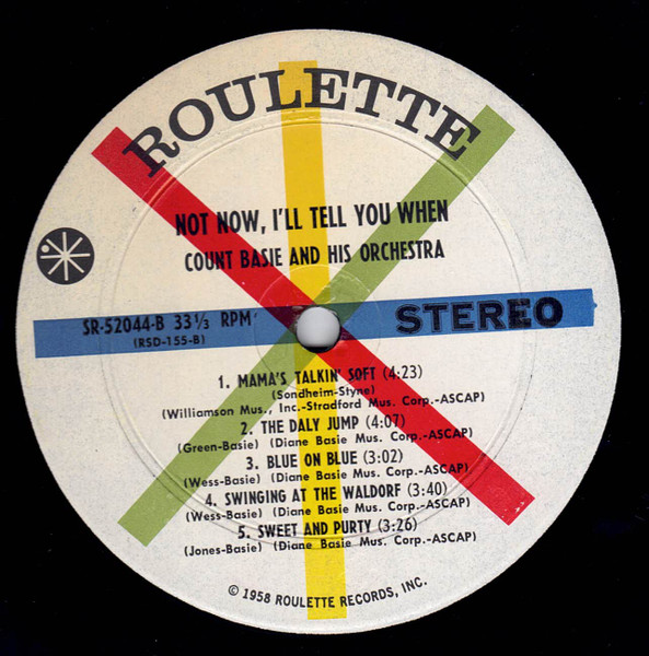 Count Basie Orchestra - Not Now, I'll Tell You When | Roulette (SR-52044) - 4