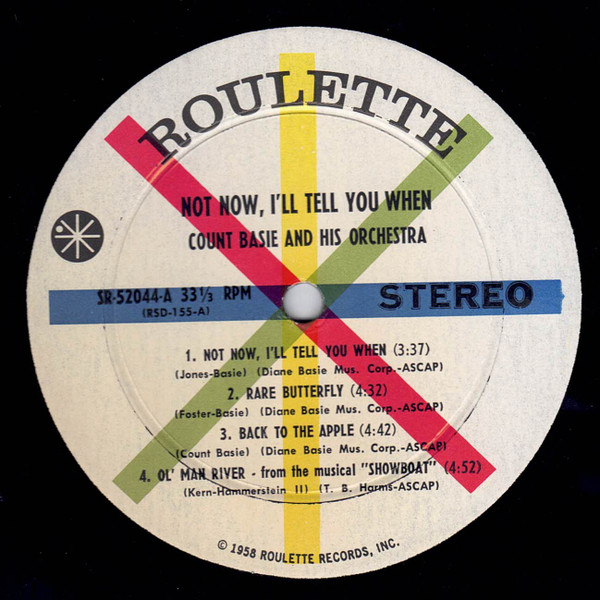 Count Basie Orchestra - Not Now, I'll Tell You When | Roulette (SR-52044) - 3