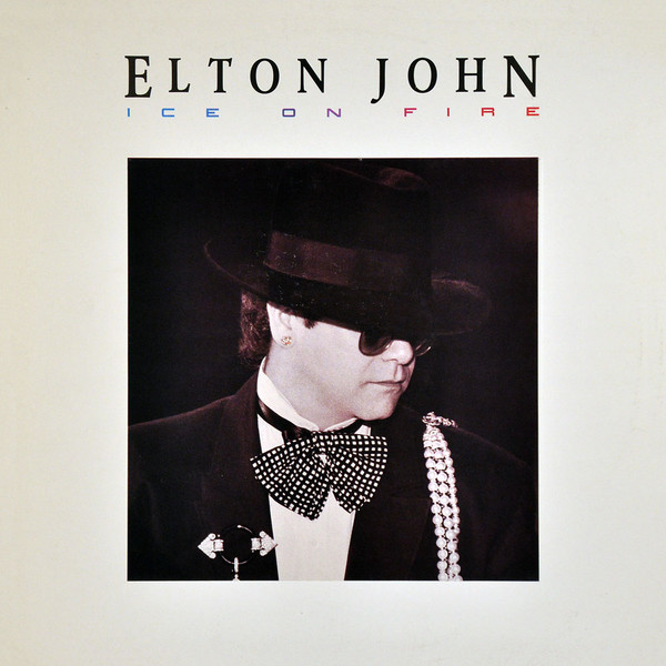 Elton John - Ice On Fire | The Rocket Record Company (826 213-1)
