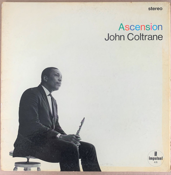 John Coltrane - Ascension (Edition II) | Impulse! (AS-95)