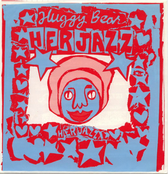 Huggy Bear - Her Jazz | Wiiija Records (TROUBLE 001) - main