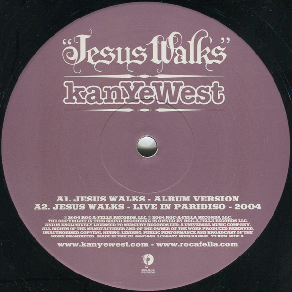 Kanye West - Jesus Walks | Roc-A-Fella Records (9863965) - 3 Kanye West - Jesus Walks | Roc-A-Fella Records (9863965) - 3
