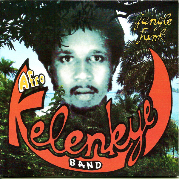 Kelenkye Band - Jungle Funk | Voodoo Funk (COSVF01)
