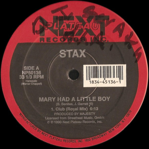 Stax - Mary Had a Little Boy | Next Plateau Records Inc. (NP 50136)
