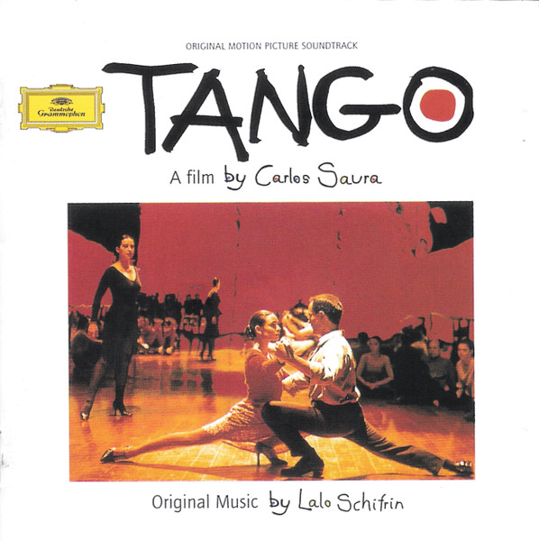 Lalo Schifrin - Carlos Sauras's Tango (Original Motion Picture Soundtrack) | Deutsche Grammophon (OST 43)