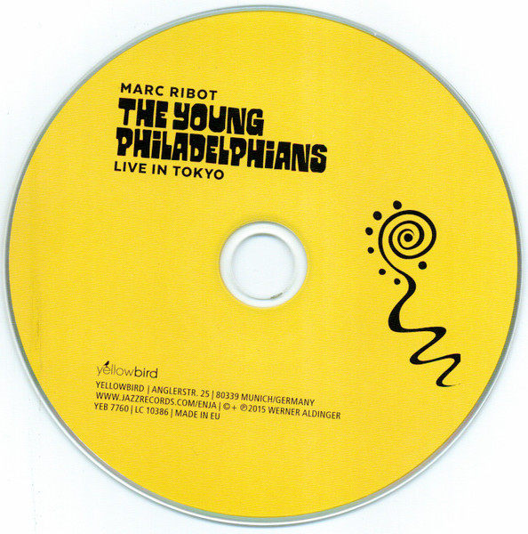 Marc Ribot , The Young Philadelphians - Live In Tokyo | Yellowbird (YEB-7760) - 3