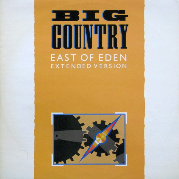 Big Country - East Of Eden (Extended Version) | Mercury (MERX 175)