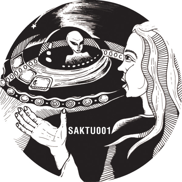 Saktu - Stefania's Spaceship | SAKTU (SAKTU001)