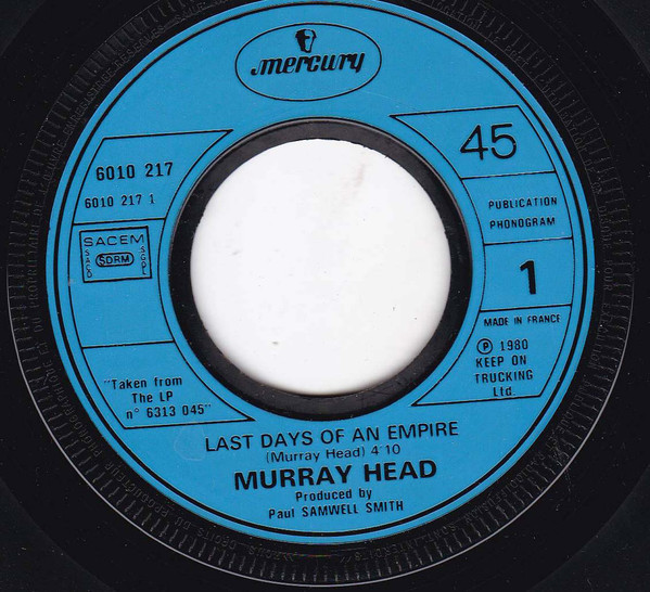 Murray Head - Last Days Of An Empire / Affair Across A Crowded Room | Mercury (6010 217) - 3