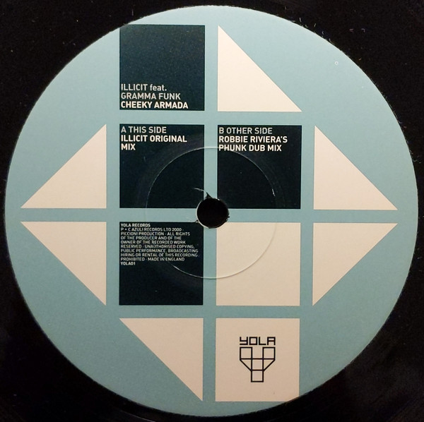 Illicit Feat. Gramma Funk - Cheeky Armada | Yola Records (YOLA 01) - 3 Illicit Feat. Gramma Funk - Cheeky Armada | Yola Records (YOLA 01) - 3