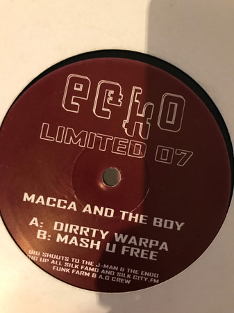 Macca & The Boy - Dirty Warper / Mash U Free | Ecko Records (ECKOLTD 07)