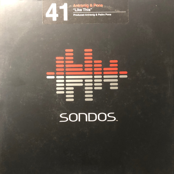 Antranig & Pons - Like This | Sondos (SON 41) - main