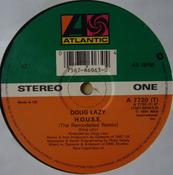 Doug Lazy - H.O.U.S.E. | Atlantic (A 7720 (T)) - 3
