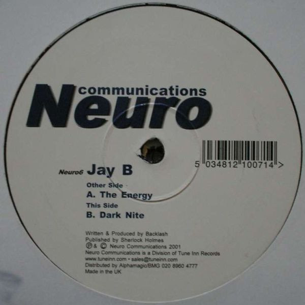 Jay B - The Energy / Dark Nite | Neuro Communications (NEURO 6) - main