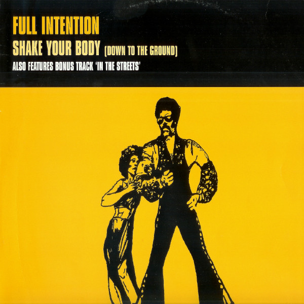 Full Intention - Shake Your Body (Down To The Ground) | Sugar Daddy Records (12 STR 82) - main
