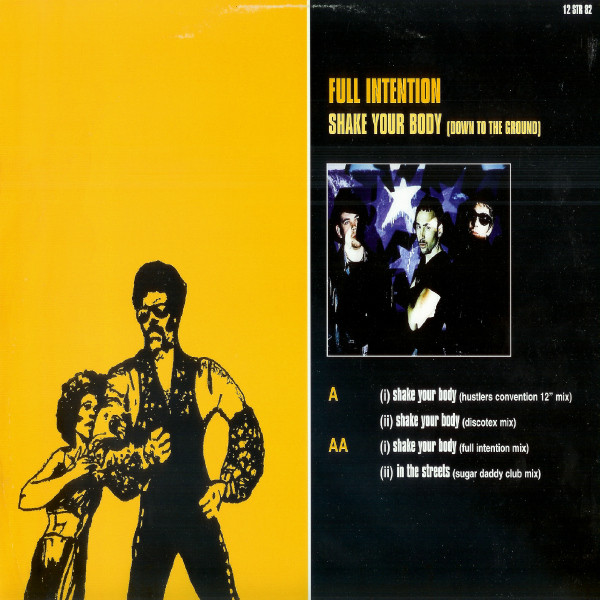 Full Intention - Shake Your Body (Down To The Ground) | Sugar Daddy Records (12 STR 82) - 2
