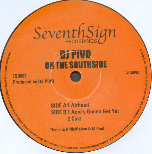 DJ Pivo - On The Southside | Seventh Sign Recordings (7SR003)