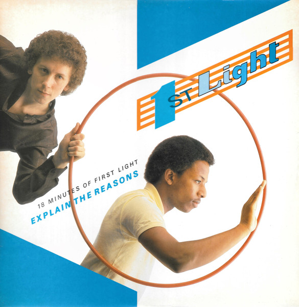 First Light - Explain The Reasons (18 Minutes Of First Light) | London Records (LONX 26) - main