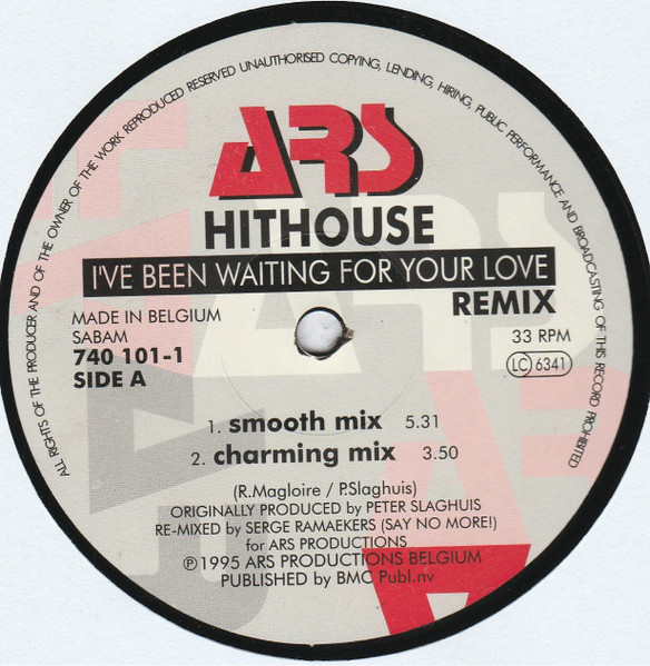 Hithouse Featuring Reggie - I've Been Waiting For Your Love (Remix) | ARS Productions (740 101-1) - 3
