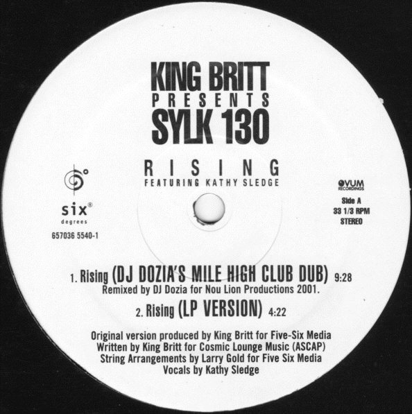 King Britt Presents Sylk 130 - Rising | Six Degrees Records (657036 5540-1)