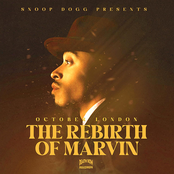October London - The Rebirth Of Marvin | Death Row Records (none)