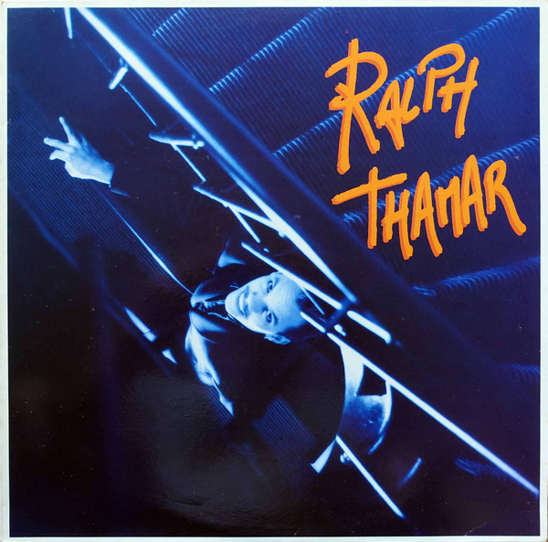 Ralph Thamar - Ralph Thamar | GD Productions (GD 47)