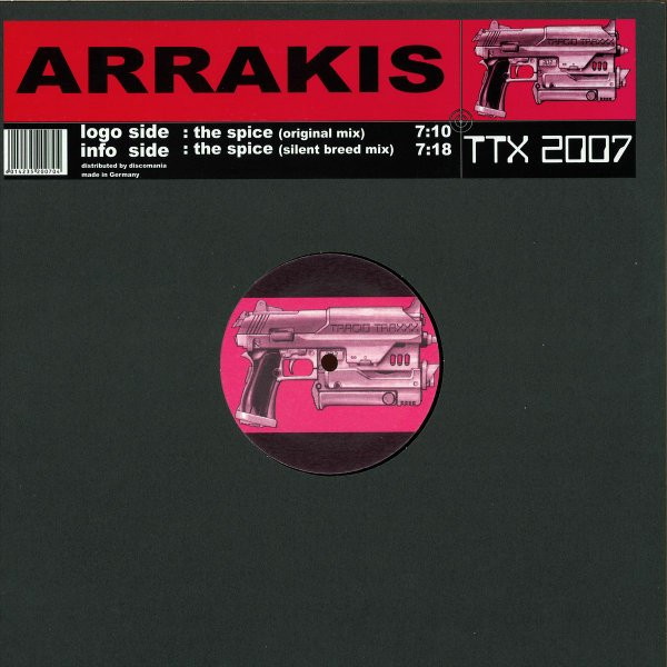 Arrakis - The Spice | Tracid Traxxx (TTX 2007)