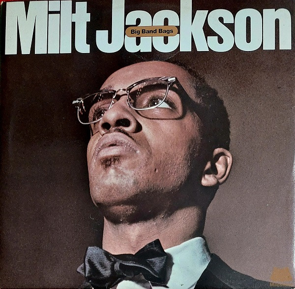 Milt Jackson - Big Band Bags | Milestone (S 66.040)