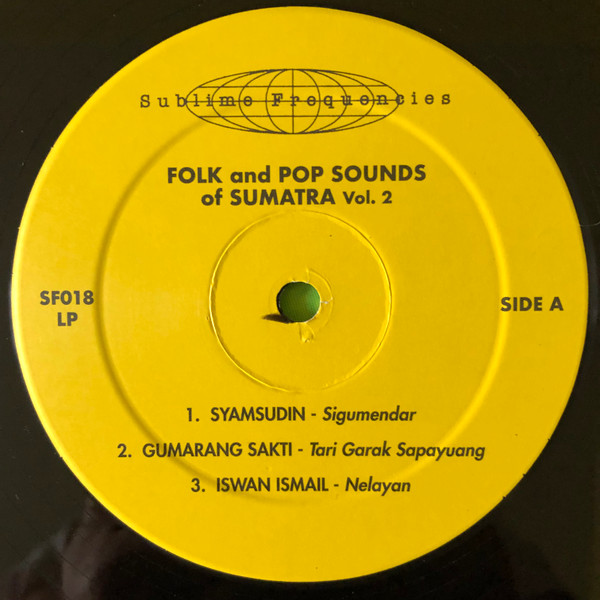 Various - Folk And Pop Sounds Of Sumatra Vol.2 | Sublime Frequencies (SF018-LP) - 4 Various - Folk And Pop Sounds Of Sumatra Vol.2 | Sublime Frequencies (SF018-LP) - 4
