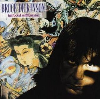 Bruce Dickinson - Tattooed Millionaire | EMI (EMC 3574)