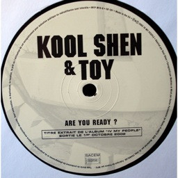 Kool Shen & Toy - Are You Ready? | IV My People Records (MYP M15-6)