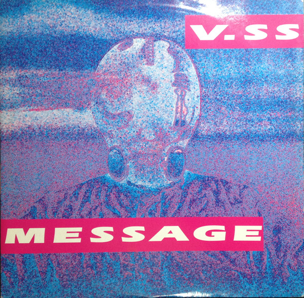 V.SS. - Message | Reflex Records (RFX 106)