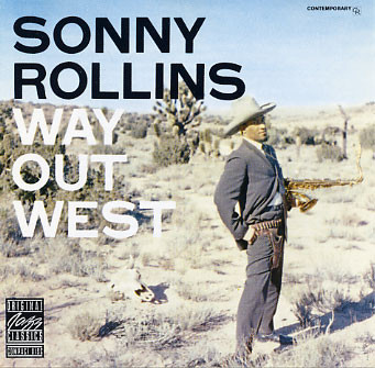 Sonny Rollins - Way Out West | Original Jazz Classics (OJCCD-337-2)