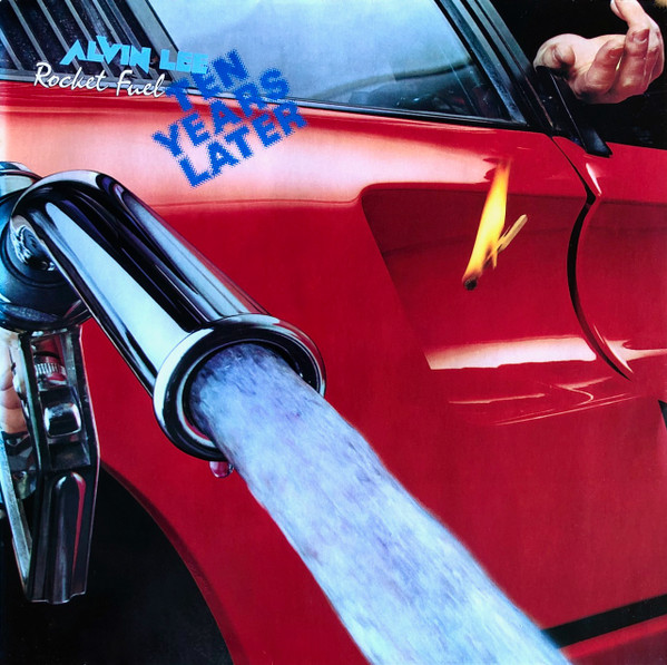 Alvin Lee & Ten Years Later - Rocket Fuel | Polydor (2344 103)