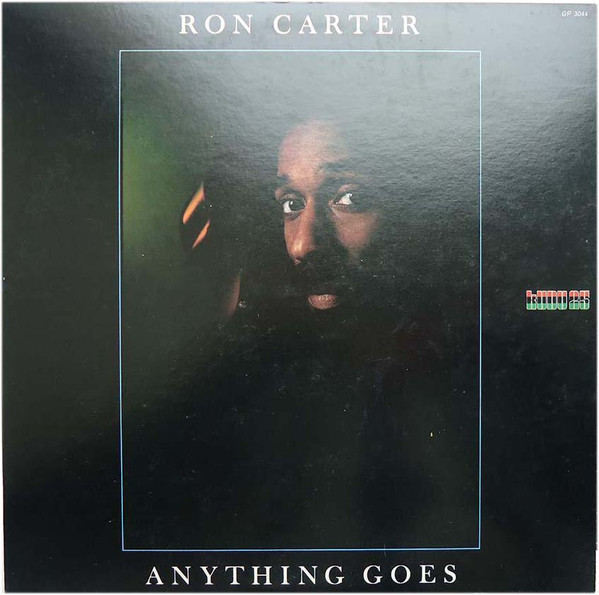 Ron Carter - Anything Goes | Kudu (GP-3044) - 2
