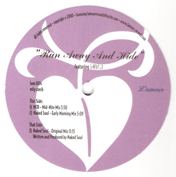 Naked Soul Featuring Swaylo - Run Away And Hide | L'Amour Records (lam.004)