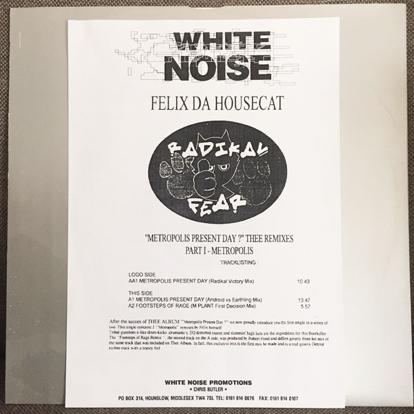Felix Da Housecat - Metropolis Present Day? Thee Remixes Part I: "Metropolis" | Radikal Fear (FEAR 010) - 3