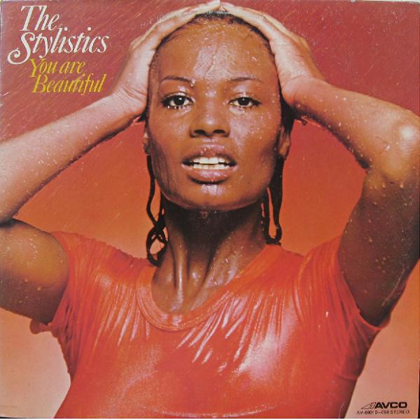 The Stylistics - You Are Beautiful | Avco (AV-69010-698) - main