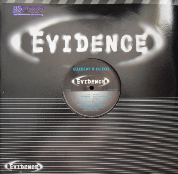 Ellebeat & DJ Eos - Universus | Evidence (EVI 018) - main Ellebeat & DJ Eos - Universus | Evidence (EVI 018) - main