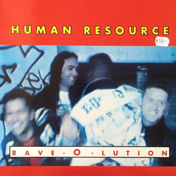 Human Resource - Rave-O-Lution | 2B Free Records (2 BF 6720035)
