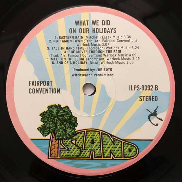 Fairport Convention - What We Did On Our Holidays | Island Records (ILPS 9092) - 4