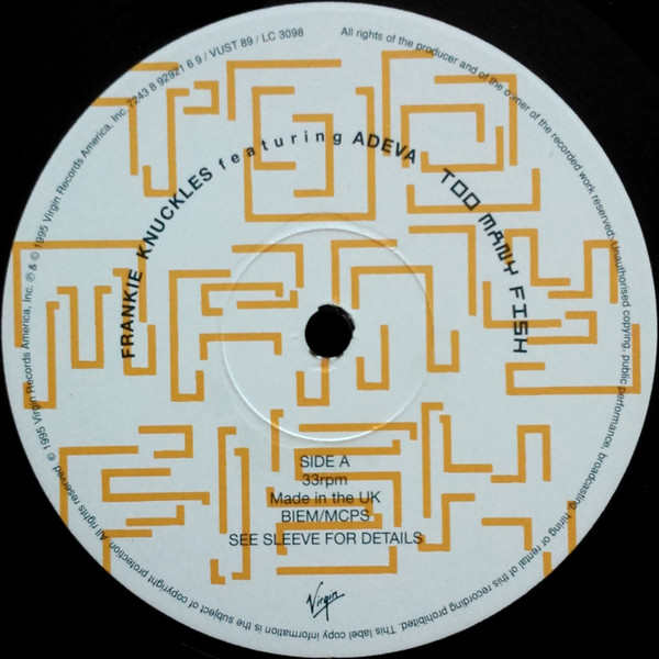 Frankie Knuckles Featuring Adeva - Too Many Fish | Virgin (VUST 89) - 3