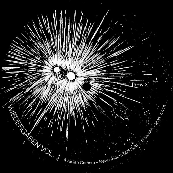 Various - Wiedergaben Vol. 1 | aufnahme + wiedergabe ([a+w X])