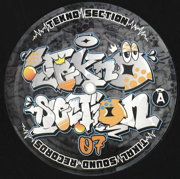 Various - Tekno Section 07 | Tikal Sound Records (Tekno Section 07)