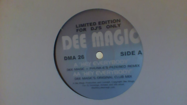 Dee Magic - Hey Everybody | Dee Magic (DMA 26) - main
