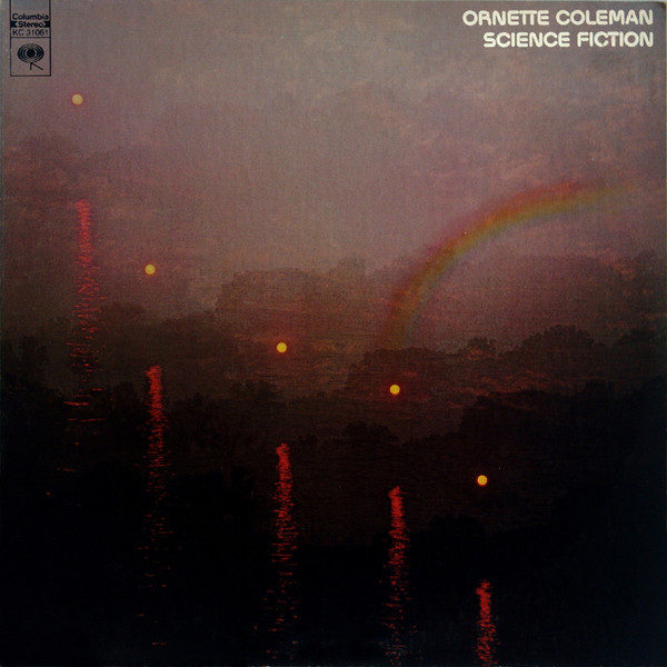 Ornette Coleman - Science Fiction | Columbia (KC 31061) - main