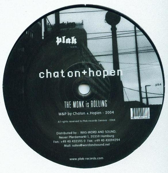 Chaton + Hopen - The Monk Is Rolling | Plak Records (plk4)