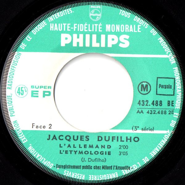 Jacques Dufilho - 3 - Mademoiselle Berthe Et Sa Voiture | Philips (432.488 BE) - 4