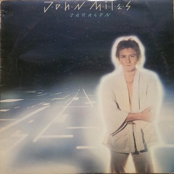 John Miles - Zaragon | Decca (143.016) John Miles - Zaragon | Decca (143.016)